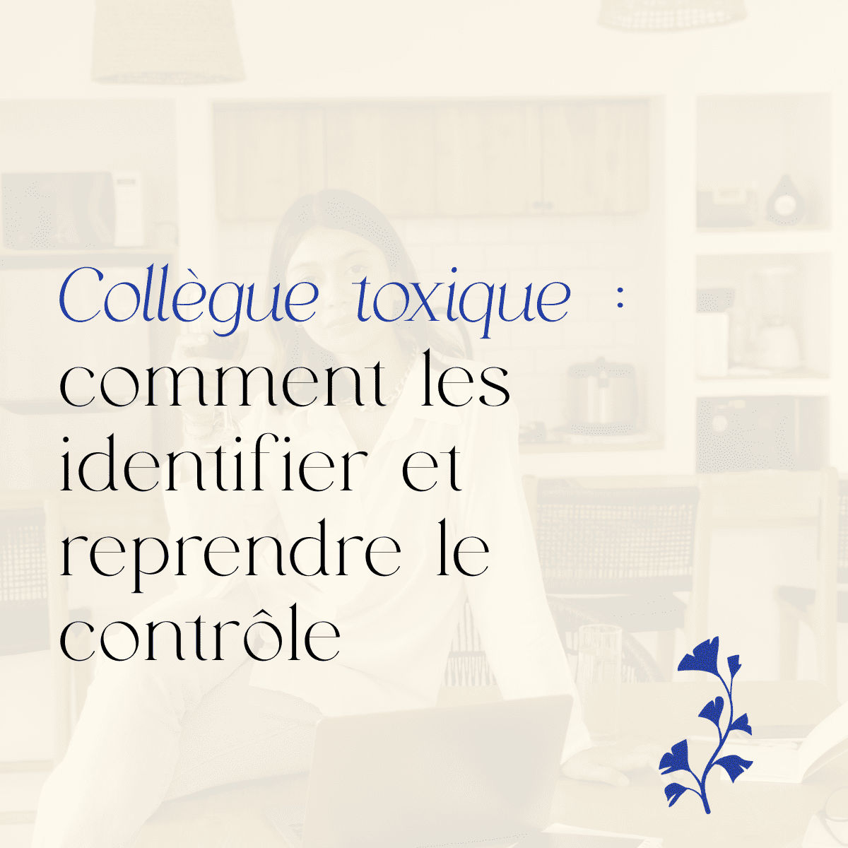 collegue-toxique-reprendre-le-controle
