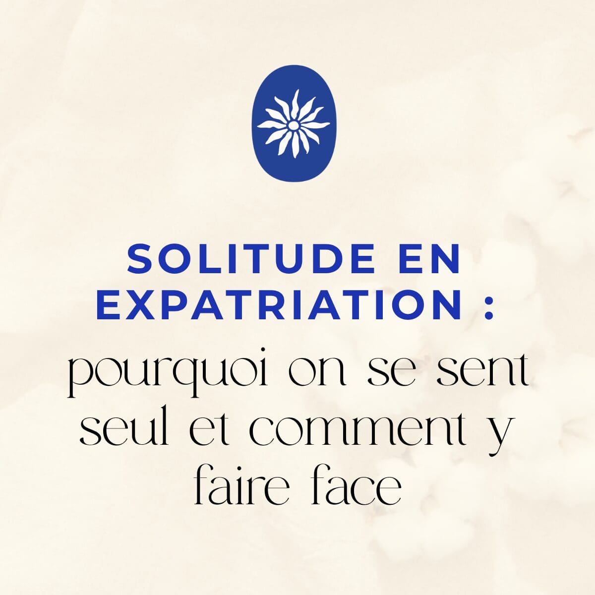 Solitude en expatriation